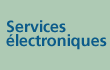 Services électroniques