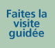 Faites la visite guidée
