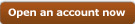 Open an account now