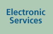 Electronic Services